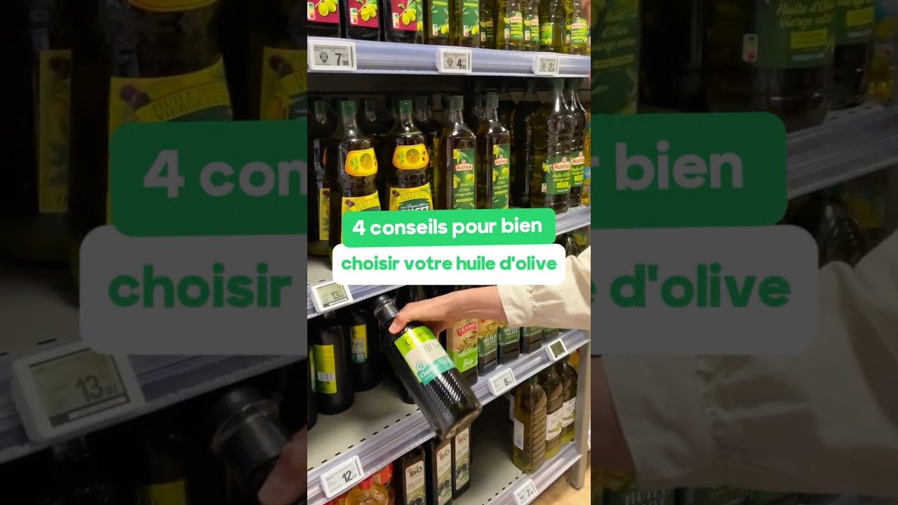 Comment choisir son huile d’olive ? 🫒