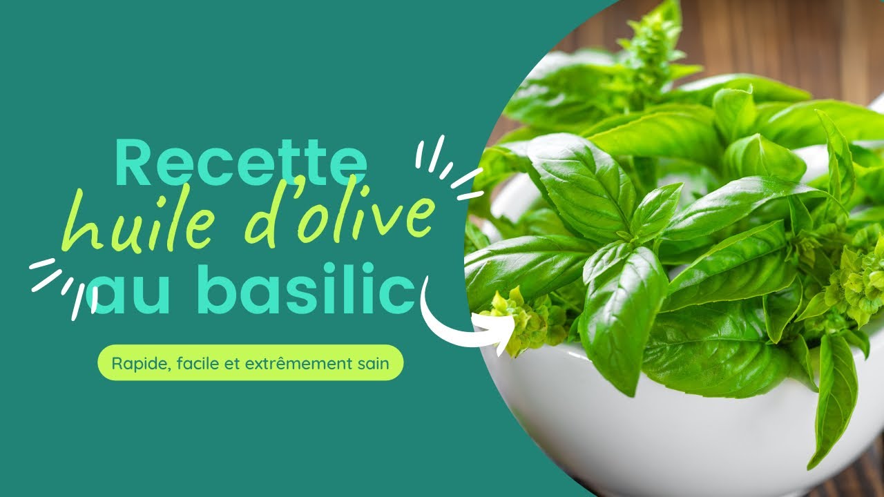 Huile d’olive au Basilic 🌿