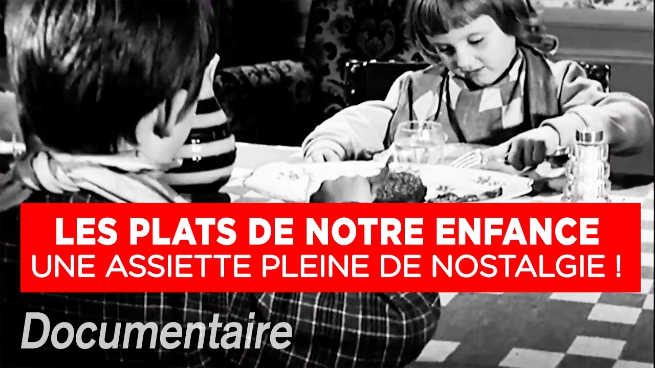 Quels étaient les plats préférés des Français depuis les années 50 ?  - Documentaire complet
