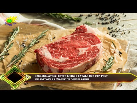 Décongélation : cette erreur fatale que l'on peut  en sortant la viande du congélateur