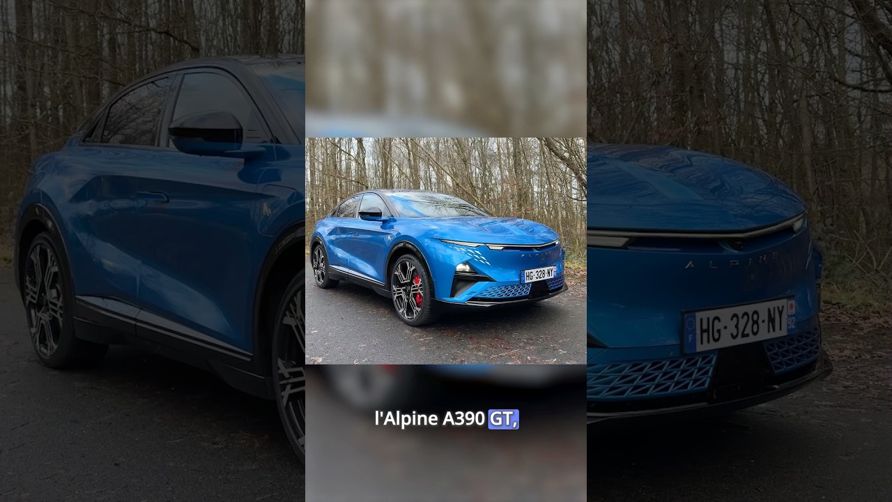 Le nouveau Alpine A390 est-il digne de son blason ?