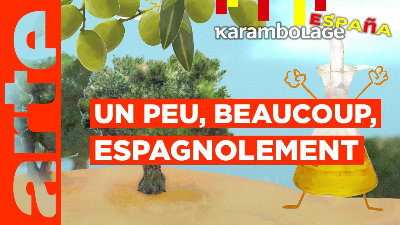L'huile d'olive - Karambolage España - ARTE