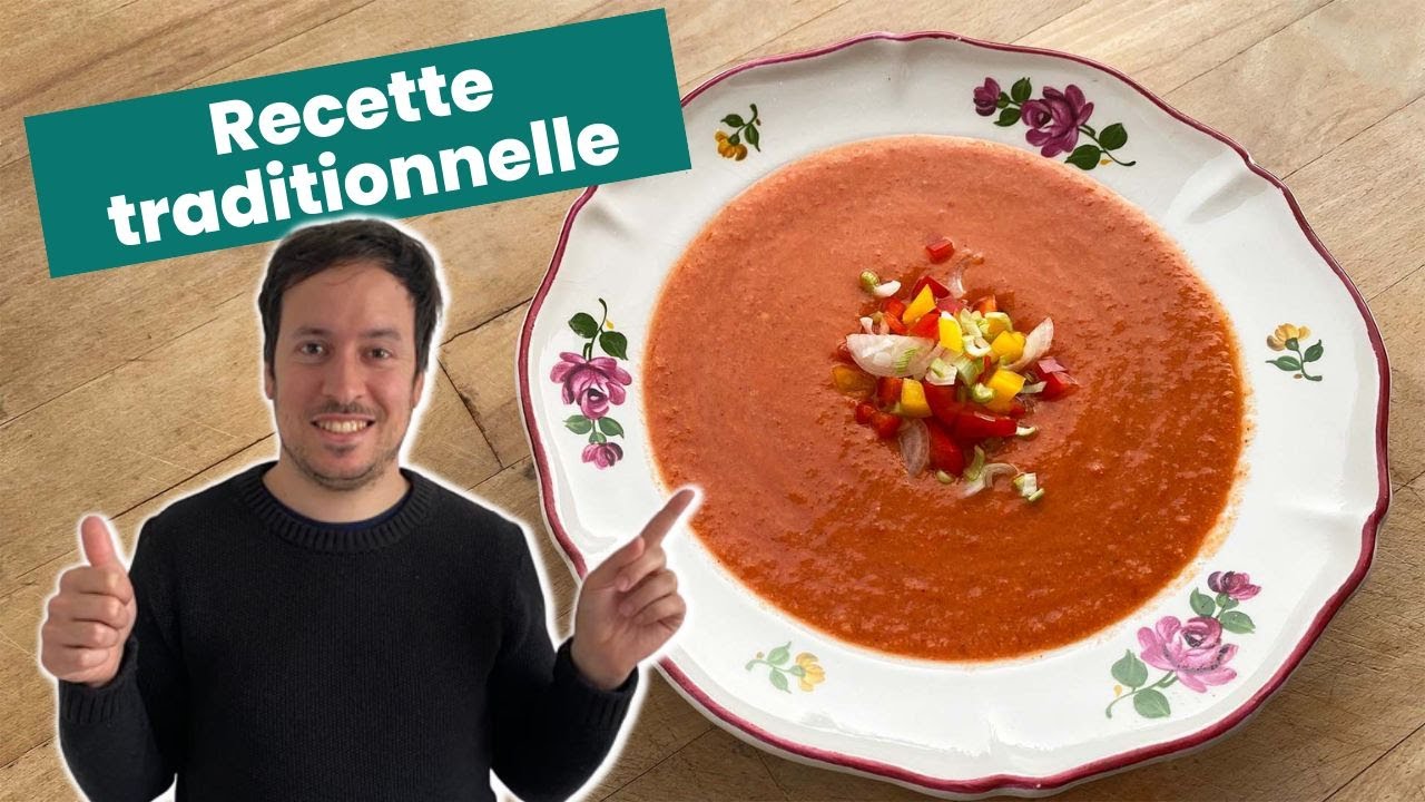 Gaspacho andalou - Recette traditionnelle facile à réaliser !