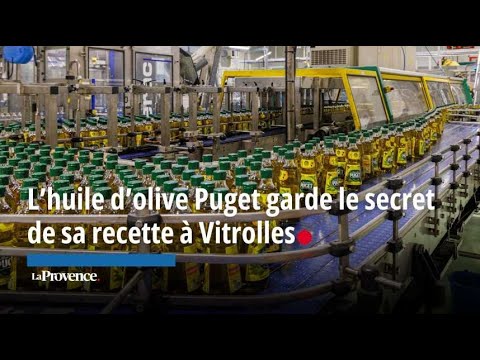 L’huile d’olive Puget garde le secret de sa recette à Vitrolles