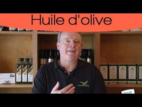 Comment choisir son huile d'olive