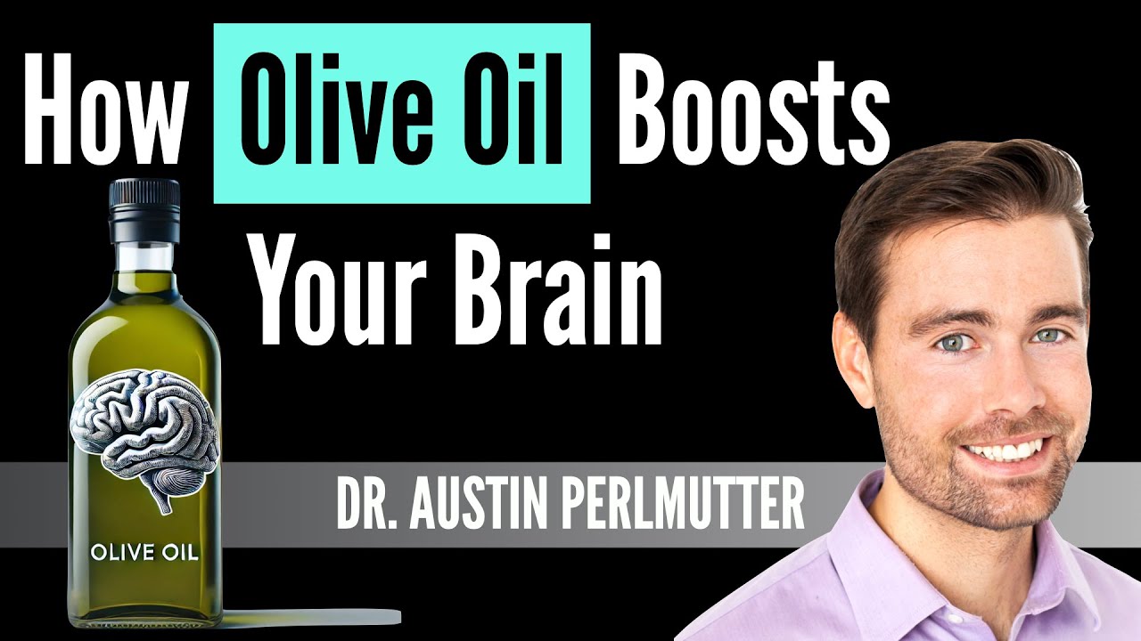 How Olive Oil Boosts the Brain