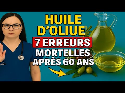 L’Huile d’Olive Devient Dangereuse Après 60 Ans si Vous Faites Ces Erreurs !