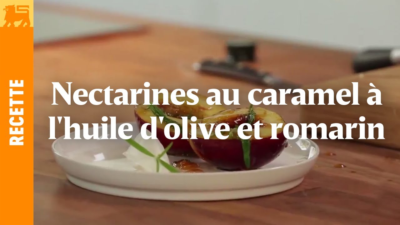Nectarines au caramel à l'huile d'olive et romarin